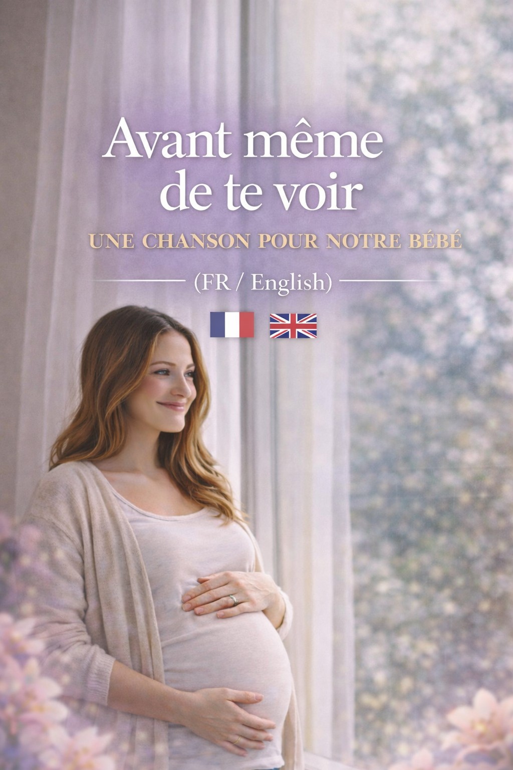 AVANT MÊME DE TE VOIR - FRANÇAIS + ANGLAIS