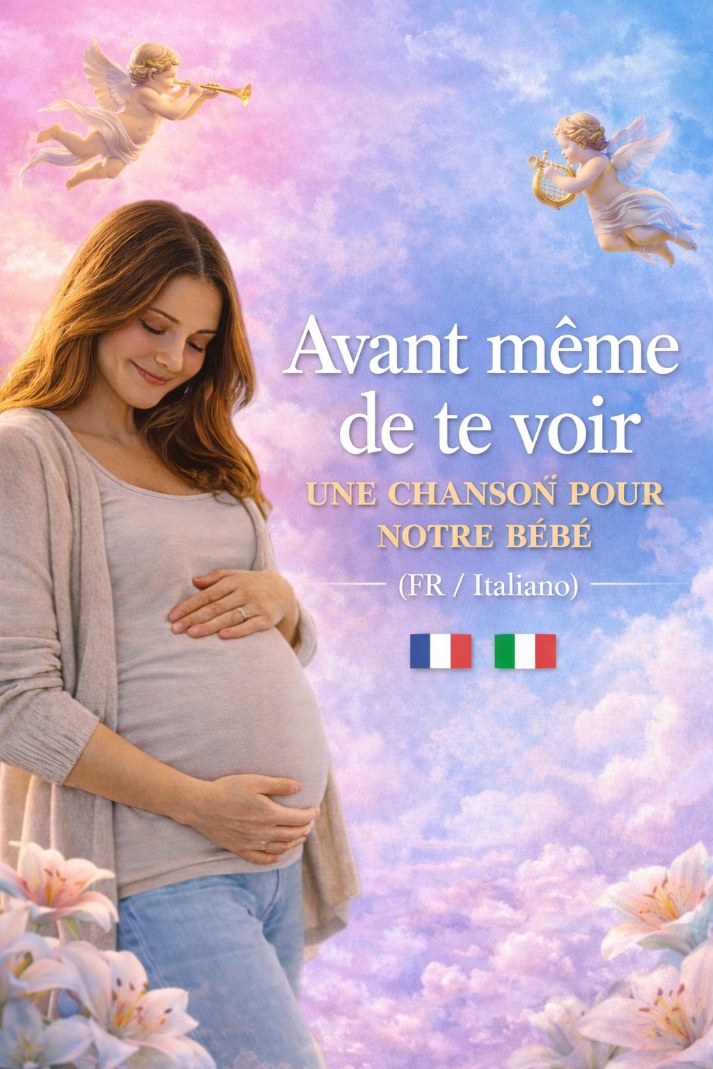 AVANT MÊME DE TE VOIR - FRANÇAIS + ITALIEN
